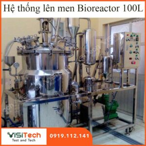 Hệ thống lên men Bioreactor 100L Visitech sản xuất tại Việt Nam
